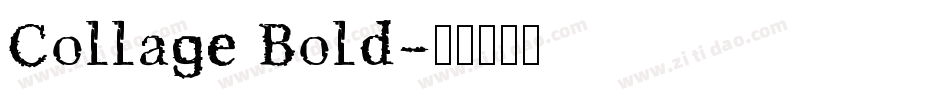 Collage Bold字体转换